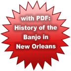 with PDF:  History of the  Banjo in New Orleans